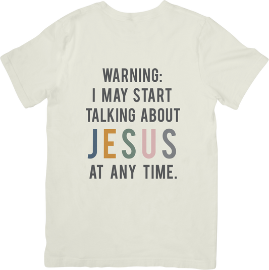 Warning:I may talk about Jesus